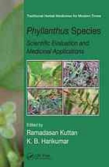 Phyllanthus species : scientific evaluation and medicinal applications