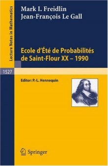 Ecole d'Eté de Probabilités de Saint-Flour XX - 1990