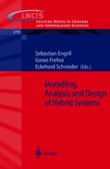 Modelling, Analysis, and Design of Hybrid Systems