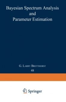 Bayesian Spectrum Analysis and Parameter Estimation