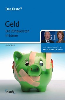 Geld: Die 20 teuersten Irrtümer  