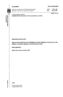 Thermal Fatigue in LWR Piping Caused by Mixing, Stratification (csni-r98-8)