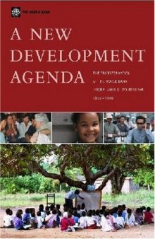 A New Development Agenda: The transformation of the World Bank Under James D. Wolfensohn, 1995-2005
