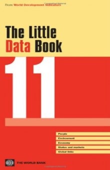 The Little Data Book 2011 (World Development Indicators)  