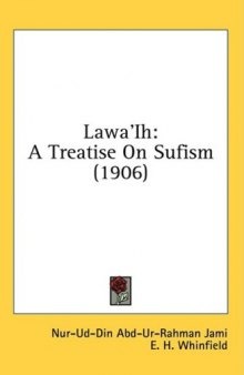 Lawa'Ih: A Treatise On Sufism (1906)