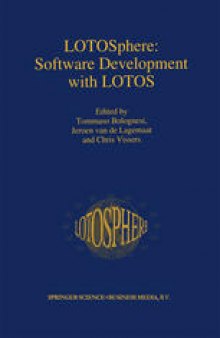 LOTOSphere: Software Development with LOTOS