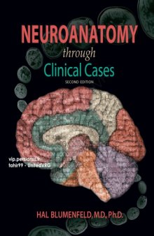 Neuroanatomy through Clinical Cases 2nd edition