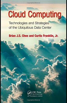 Cloud computing : technologies and strategies of the ubiquitous data center
