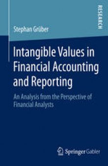 Intangible Values in Financial Accounting and Reporting: An Analysis from the Perspective of Financial Analysts