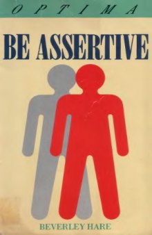 Be Assertive