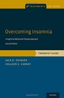 Overcoming Insomnia: A Cognitive-Behavioral Therapy Approach, Therapist Guide