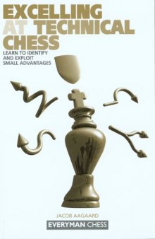 Excelling at Technical Chess: Learn to Identify and Exploit Small Advantages