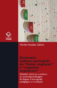 Dicionário Italiano-Português de 'Falsos Cognatos' e 'Cognatos Enganosos'