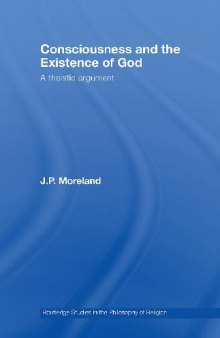 Moreland - Consciousness and the Existence of God