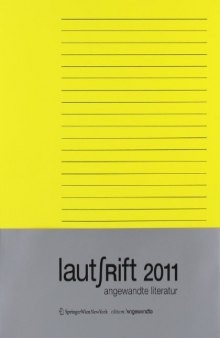 Lautschrift 2011: angewandte Literatur
