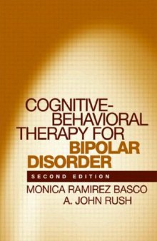 Cognitive-Behavioral Therapy for Bipolar Disorder, Second Edition