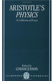 Aristotle's Physics: A Collection of Essays (Clarendon Aristotle Series Cas)
