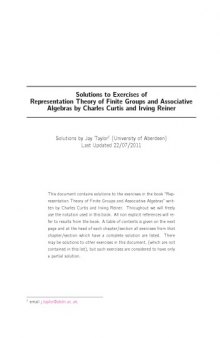 Solutions to Exercises of: Representation Theory of Finite Groups and Associative Algebras by Charles Curtis and Irving Reiner (version 25 Jul 2011)