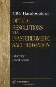 CRC Handbook of Optical Resolutions via Diastereomeric Salt Formation