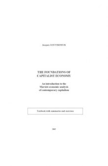 The Foundations of Capitalist Economy: An introduction to the Marxist economic analysis of contemporary capitalism - Textbook with summaries and exercises
