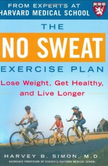 The No Sweat Exercise Plan 
