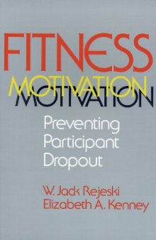 Fitness Motivation: Preventing Participant Dropout