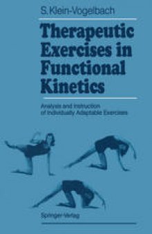 Therapeutic Exercises in Functional Kinetics: Analysis and Instruction of Individually Adaptable Exercises