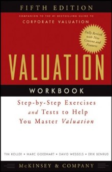 Valuation Workbook: Step-by-Step Exercises and Tests to Help You Master Valuation  