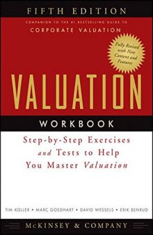 Valuation Workbook: Step-by-Step Exercises and Tests to Help You Master Valuation  