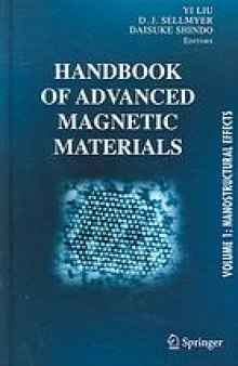 Handbook of advanced magnetic materials. 3, Advanced magnetic materials : fabrication and processing