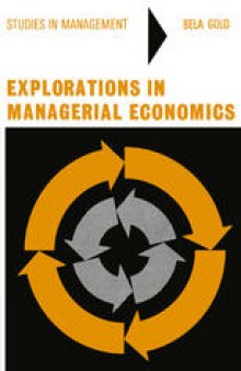 Explorations in Managerial Economics: Productivity, Costs, Technology and Growth