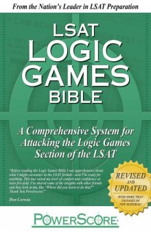 The PowerScore LSAT Logic Games Bible