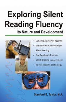 Exploring Silent Reading Fluency: Its Nature and Development  