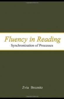 Fluency in Reading: Synchronization of Processes