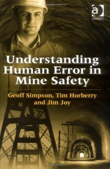 Understanding Human Error in Mine Safety
