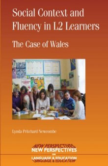 Social context and fluency in L2 learners : the case of Wales