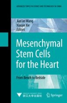 Mesenchymal Stem Cells for the Heart: From Bench to Bedside