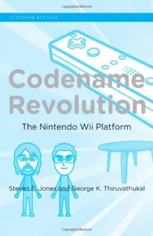 Codename Revolution: The Nintendo Wii Platform