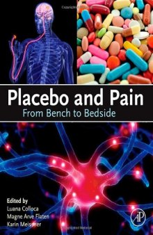 Placebo and Pain. From Bench to Bedside