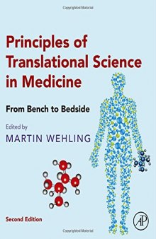 Principles of Translational Science in Medicine, Second Edition: From Bench to Bedside