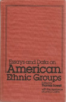Essays and data on American ethnic groups