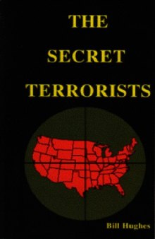 The Secret Terrorists (Secret Jesuit plot to take over USA)