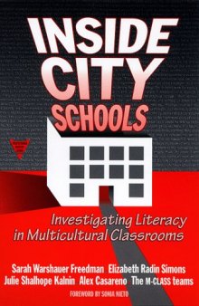 Inside city schools: investigating literacy in multicultural classrooms