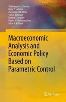 Macroeconomic Analysis and Economic Policy Based on Parametric Control