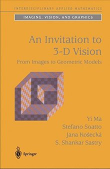 An invitation to 3-D vision : from images to geometric models