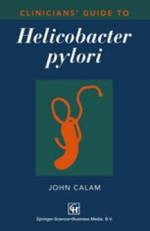 Clinicians’ Guide to Helicobacter pylori