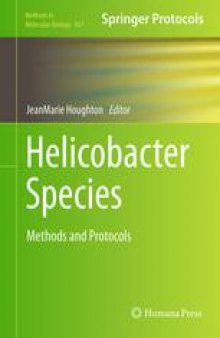 Helicobacter Species: Methods and Protocols