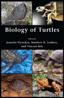 Biology of Turtles: From Structures to Strategies of Life