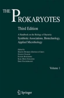 The Prokaryotes:  Symbiotic Associations, Biotechnology, Applied Microbiology