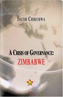 A Crisis of Governance: Zimbabwe (2004)
